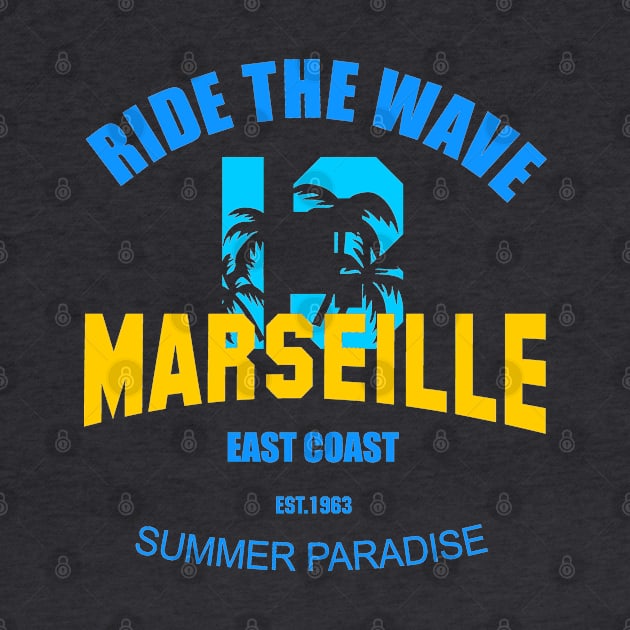 Marseille Ride the wave T-Shirt by comancha